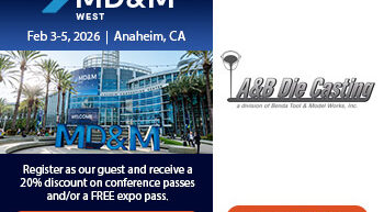 Visit A&B Die Casting at MD&M West 2026!